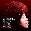 Roberta Flack - Album Love Songs