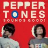 Peppertones - Album Sounds Good!