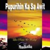 Musikatha - Album Pupurihin Ka Sa Awit (Live)