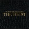 Macklemore & Ryan Lewis - Album The Heist [Deluxe Edition]