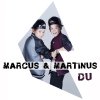 Marcus & Martinus - Album Du