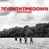 7eventh Time Down - Album Promises