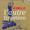 Les Innocents - Album L'Autre Finistère