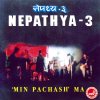 Nepathya - Album Nepathya 3 Minpachas