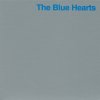 THE BLUE HEARTS - Album Pan