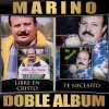 Marino - Album Libre en Cristo / Te Necesito (Doble Album)