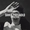Dawid Podsiadlo - Album W Dobra Strone