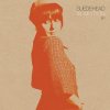 Suedehead - Album In Motion EP
