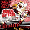 Bongo Botrako - Album Revoltosa