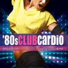 Reflections - Album '80s Club Cardio