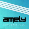 Amely - Album Come Back To Me