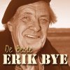 Erik Bye - Album De Beste