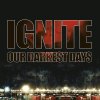 Ignite - Album Our Darkest Days