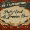 Billy Currington - Album Pretty Good At Drinkin' Beer