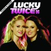 Lucky Twice - Album Young & Clever