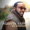 Marvin Sapp - Album My Testimony