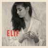 Elif - Album 200 Tage Sommer