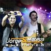 Jorge & Mateus - Album Elétrico (Ao Vivo)