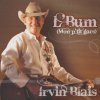 Irvin Blais - Album L'Bum (mon p'tit gars)