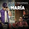 J King y Maximan - Album María