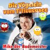 Mike der Bademeister - Album Die Vögelein vom Titicacasee