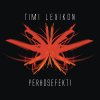 Timi Lexikon - Album Perhosefekti