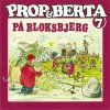 Prop Og Berta - Album Prop Og Berta 7 (Prop Og Berta På Bloksbjerg)