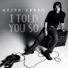 Keith Urban - Album I Told You So