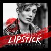 Isac Elliot feat. Tyga - Album Lipstick