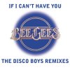 Bee Gees - Album If I Can't Have You