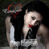 Lisa Lopes - Album Coraçao