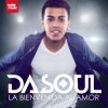 Dasoul - Album La Bienvenida al Amor