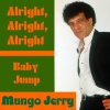 Mungo Jerry - Album Alright, Alright, Alright