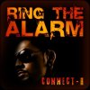 ConnectR - Album Ring the Alarm