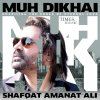 Shafqat Amanat Ali - Album Muh Dikhai