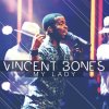 Vincent Bones - Album My Lady