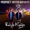 Rizzle Kicks - Album Prophet (Better Watch It)