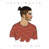 ZAYN - Album I Won't Mind