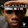 Alkaline - Album Things Mi Love