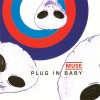 Muse - Album Plug In Baby