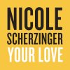 Nicole Scherzinger - Album Your Love
