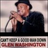 Glen Washington - Album Can't Keep a Good Man Down