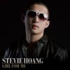 Stevie Hoang - Album Girl for Me
