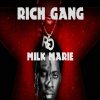 Rich Gang - Album Milk Marie