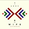 X-Wife - Album Let's Retaliate
