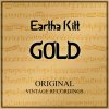 Eartha Kitt - Album Eartha Kitt Gold - Original Vintage Recordings