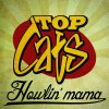 Top Cats - Album Howlin' Mama