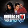Mike T - Album This Is the Night