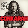 Conkarah - Album Don't Kill My Love