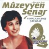 Müzeyyen Senar - Album Müzeyyen Senar Yayınlanmamış Şarkılar